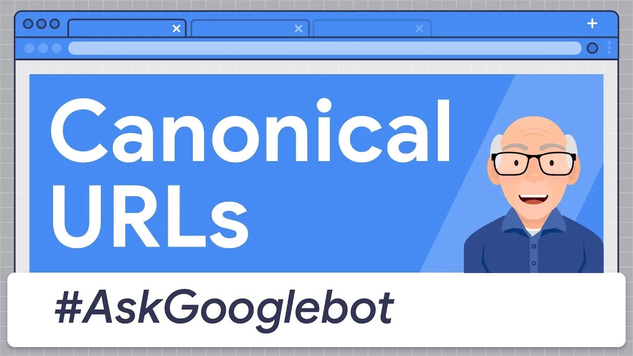 Canonical URLs: How Does Google Pick the One? #AskGoogleWebmasters