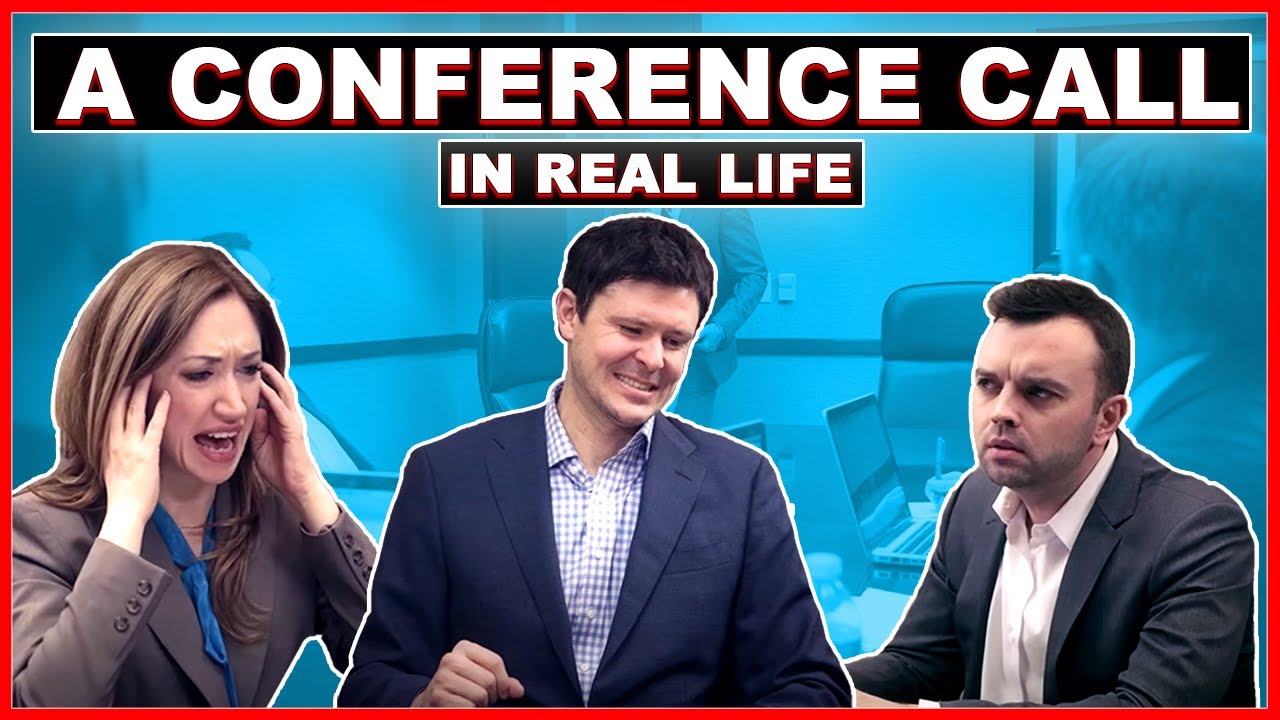 A Conference Call in Real Life
