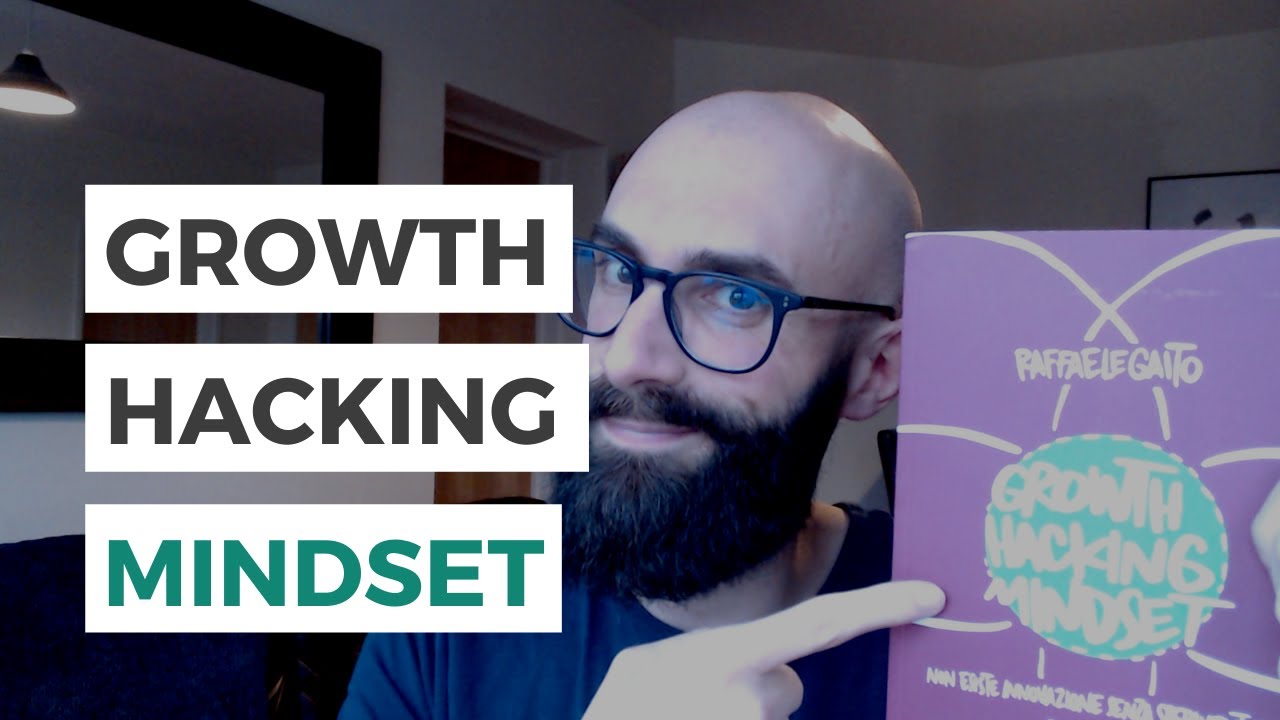 PERCHÉ IL GROWTH HACKING MINDSET TI È UTILE