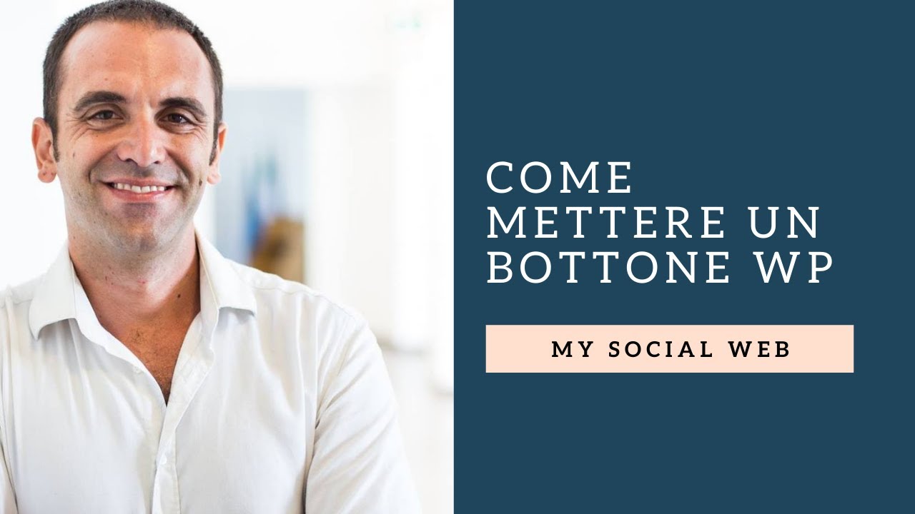 Come inserire un bottone o pulsante su WordPress