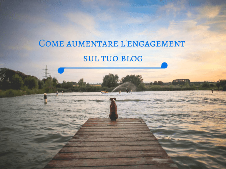 Come-aumentare-engagement-sul-tuo-blog