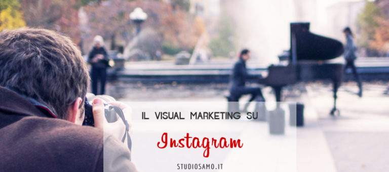Il Visual Marketing su Instagram