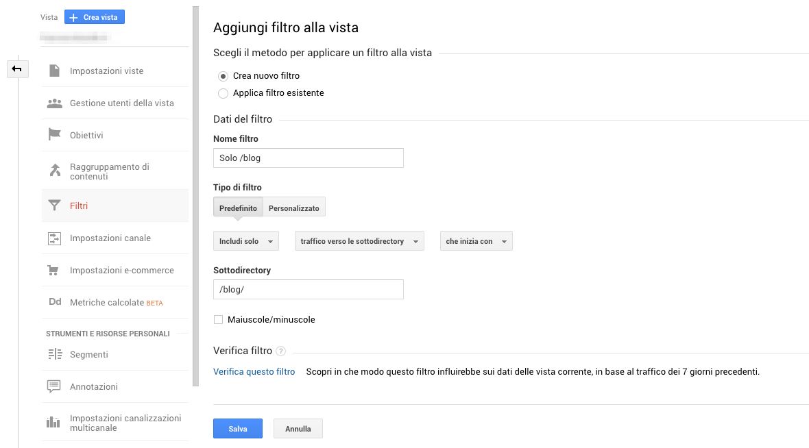 Applicare un filtro a una Vista in Google Analytics.